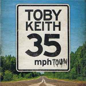 FLAC Toby Keith - 35 mph Town