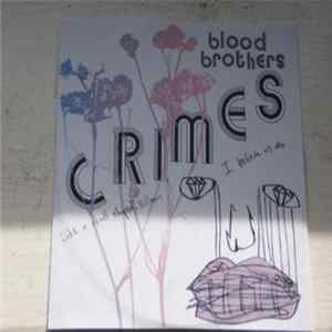 FLAC Blood Brothers - Crimes