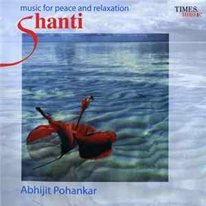 FLAC Abhijit Pohankar - Shanti