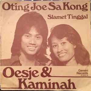 FLAC Oesje & Kaminah - Oting Joe Sa Kong