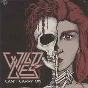 FLAC The Wild Lies - Can't Carry On