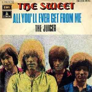 FLAC The Sweet - All You'll Ever Get From Me
