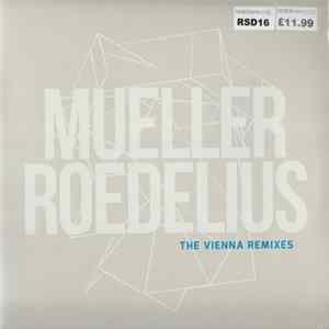 FLAC Mueller, Roedelius - The Vienna Remixes