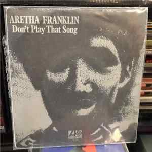 FLAC Aretha Franklin - Don't Play That Song