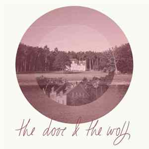 FLAC The Dove & The Wolf - EP