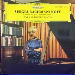FLAC Sergej Rachmaninoff, Yara Bernette - 11 Préludes Aus Op. 32 & 9 Préludes Aus Op. 23