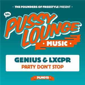 FLAC Genius & LXCPR - Party Don't Stop