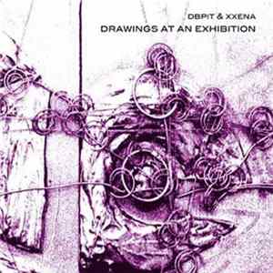 FLAC DBPIT & XXENA - Drawings At An Exhibition
