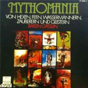 FLAC Bären Gässlin - Mythomania. Von Hexen, Feen, Wassermännern, Zauberern und Geistern
