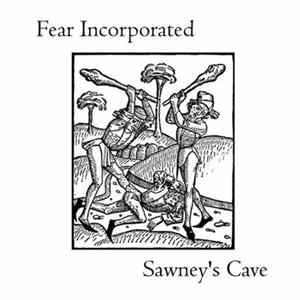 FLAC Fear Incorporated - Sawney's Cave