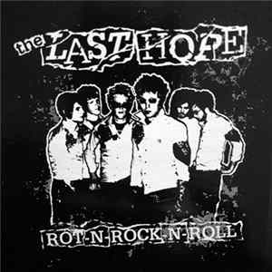FLAC The Last Hope - Rot-N-Rock-N-Roll
