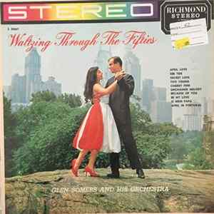 FLAC The Glen Somers Orchestra - Waltzing Through The Fifties