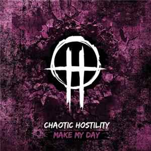 FLAC Chaotic Hostility - Make My Day