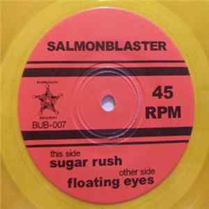 FLAC Salmonblaster - Sugar Rush / Floating Eyes