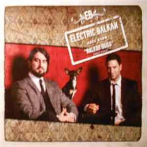 FLAC Electric Balkan Jazz Club - Balkan Dogs