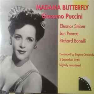 FLAC Giacomo Puccini, Eugene Ormandy, Eleanor Steber, Jan Peerce, Richard Bonelli - Madama Butterfly (Hollywood Bowl, 1948)