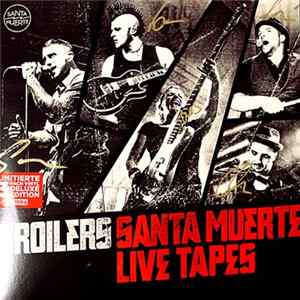 FLAC Broilers - Santa Muerte Live Tapes