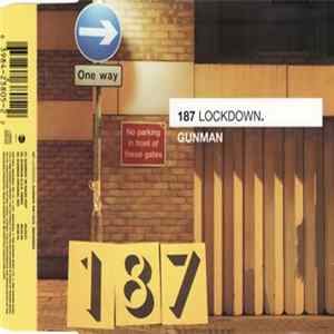 FLAC 187 Lockdown - Gunman