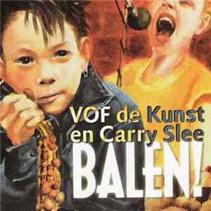FLAC VOF de Kunst en Carry Slee - Balen!