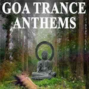 FLAC Various - Goa Trance Anthems