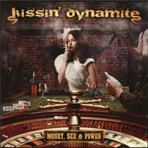 FLAC Kissin' Dynamite - Money, Sex & Power