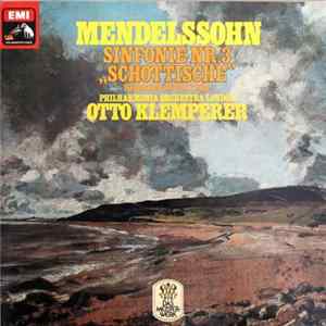 FLAC Mendelssohn, Philharmonia Orchestra London, Otto Klemperer - Sinfonie Nr. 3 „Schottische" / Hebriden-Ouvertüre