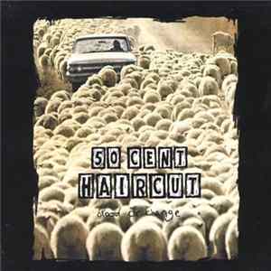 FLAC 50 Cent Haircut - Brood Or Change