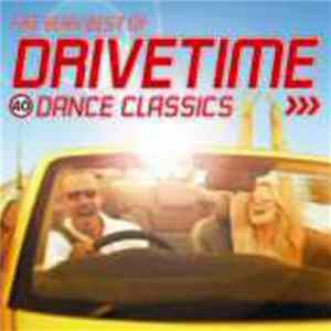 FLAC Various - The Very Best Of Drivetime Dance Classics
