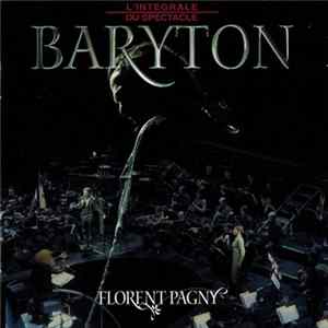 FLAC Florent Pagny - Baryton (L'Intégrale Du Spectacle)