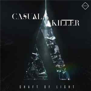 FLAC Casual Killer - Shaft Of Light EP