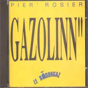 FLAC Pier' Rosier / Gazolinn" - Le Bidongaz
