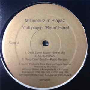 FLAC Millionairz N' Playaz - Y'all Playin' 'Roun Here!