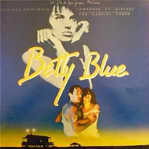 FLAC Gabriel Yared - Betty Blue (Musique Originale)