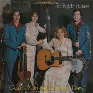 FLAC Hidden Grass - Good Morning Country Rain