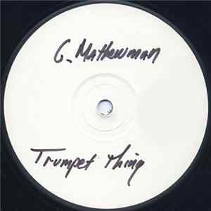 FLAC Gordon Matthewman - Itza Trumpet Thing