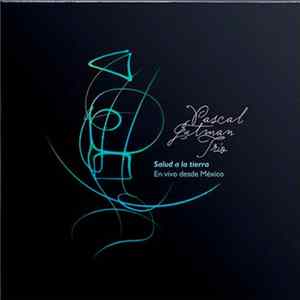 FLAC Pascal Gutman, Ramsès Luna, Kiko King - Salud a la Tierra