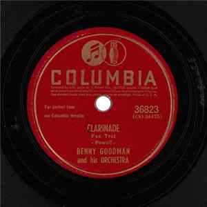 FLAC Benny Goodman And His Orchestra - Clarinade / June Is Bustin' Out All Over