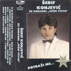 FLAC Šerif Konjević - Potraži Me...
