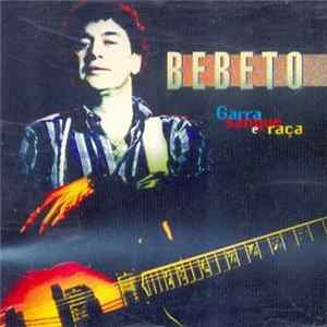 FLAC Bebeto - Garra, Sangue E Raça