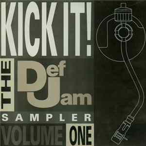 FLAC Various - Kick It! The Def Jam Sampler Volume One