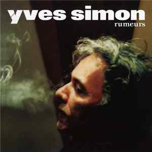 FLAC Yves Simon - Rumeurs