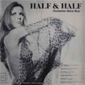 FLAC Orchester Glenn Bow - Half & Half