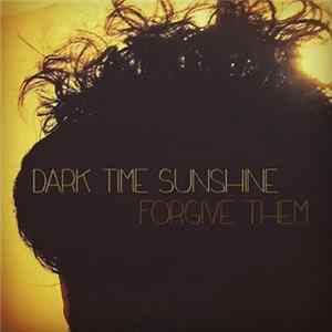 FLAC Dark Time Sunshine - Forgive Them