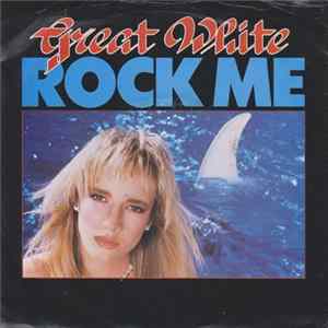 FLAC Great White - Rock Me