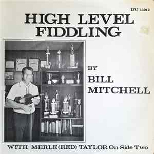 FLAC Bill Mitchell With Merle (Red) Taylor - High Level Fiddling