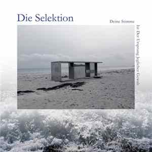 FLAC Die Selektion - Deine Stimme ist der Ursprung jeglicher Gewalt