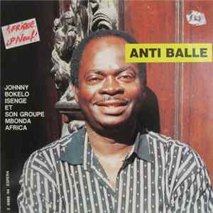 FLAC Johnny Bokelo Isenge Et Son Groupe Mbonda Africa - Anti Balle