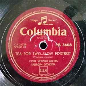 FLAC Victor Silvester And His Ballroom Orchestra - Tea For Two / The Lady Is A Tramp