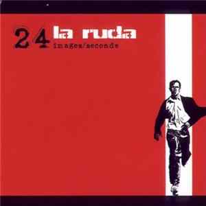 FLAC La Ruda - 24 Images/Seconde
