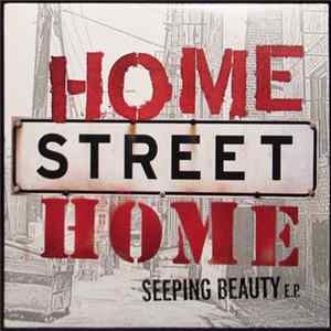 FLAC Home Street Home - Seeping Beauty EP
